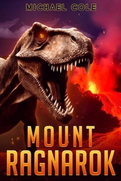 Cover for Michael Cole · Mount Ragnarok (Bok) (2023)