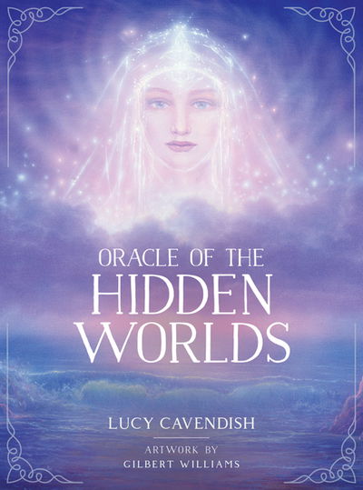 Cover for Cavendish, Lucy (Lucy Cavendish) · Oracle of the Hidden Worlds (Book) (2019)