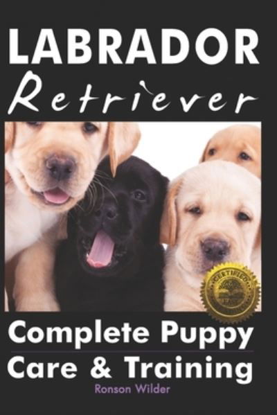 Cover for Ronson Wilder · Labrador Retriever (Paperback Book) (2018)