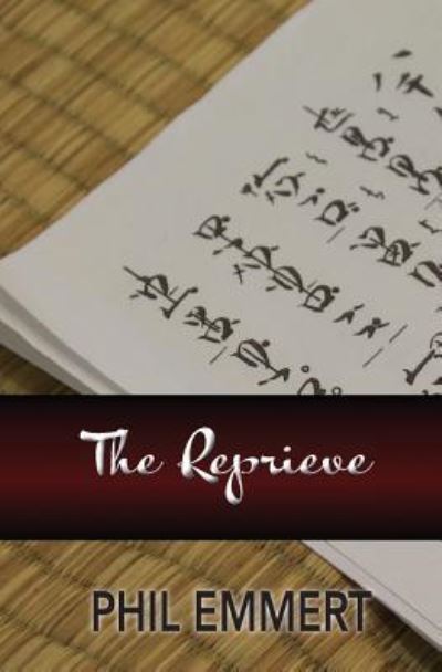 Cover for Phil Emmert · The Reprieve (Paperback Book) (2018)