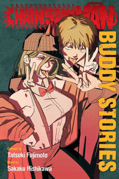 Chainsaw Man: Buddy Stories - Chainsaw Man: Buddy Stories - Sakaku Hishikawa - Bücher - Viz Media, Subs. of Shogakukan Inc - 9781974738663 - 3. August 2023