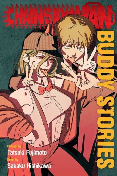 Cover for Sakaku Hishikawa · Chainsaw Man: Buddy Stories - Chainsaw Man: Buddy Stories (Paperback Bog) (2023)