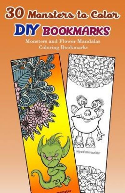 Cover for V Bookmarks Design · 30 Monsters to Color DIY Bookmarks (Paperback Book) (2017)