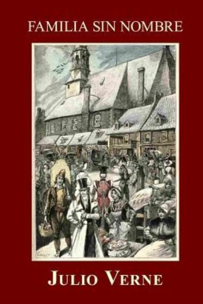 Cover for Julio Verne · Familia sin nombre (Taschenbuch) (2017)