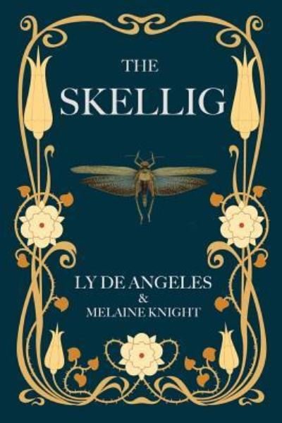 The Skellig Midnight Edition - Ly de Angeles - Książki - Createspace Independent Publishing Platf - 9781979548663 - 9 listopada 2017