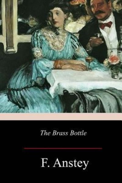 Cover for F Anstey · The Brass Bottle (Paperback Book) (2017)
