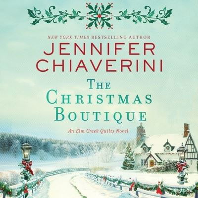 Cover for Jennifer Chiaverini · The Christmas Boutique (CD) (2019)