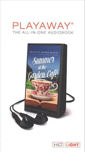 Cover for Felicity Hayes-McCoy · Summer at the Garden Cafe (N/A) (2018)