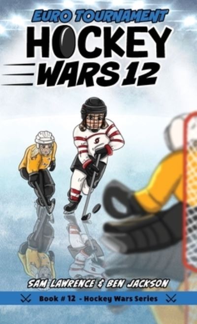 Cover for Sam Lawrence · Hockey Wars 12 (Bok) (2023)