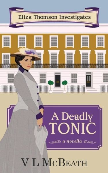 Cover for VL McBeath · A Deadly Tonic (Paperback Book) (2019)