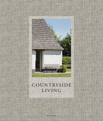 Countryside Living -  - Books - Beta-Plus - 9782875500663 - December 9, 2019