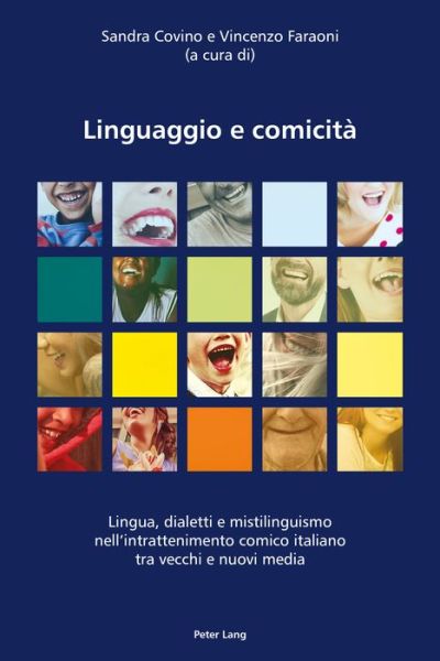 Cover for Linguaggio e comicita: Lingua, dialetti e mistilinguismo nell'intrattenimento comico italiano tra vecchi e nuovi media (Paperback Book) [New edition] (2017)