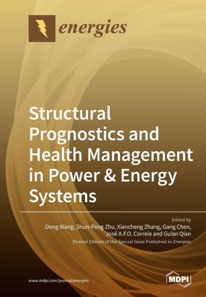 Cover for Dong Wang · Structural Prognostics and Health Management in Power &amp; Energy Systems (Paperback Book) (2019)