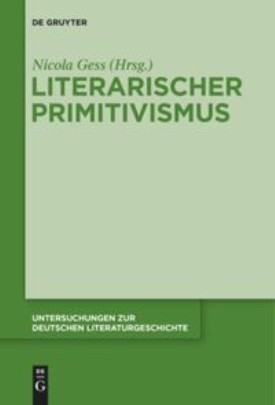 Cover for Nicola Gess · Literarischer Primitivismus (Book) (2012)