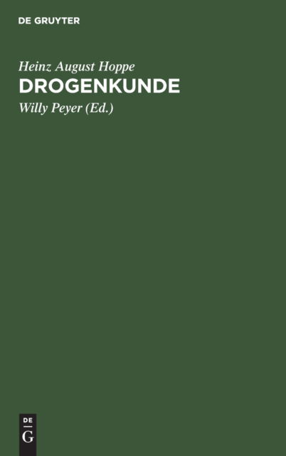Cover for Heinz August Hoppe · Drogenkunde (Book) (1947)
