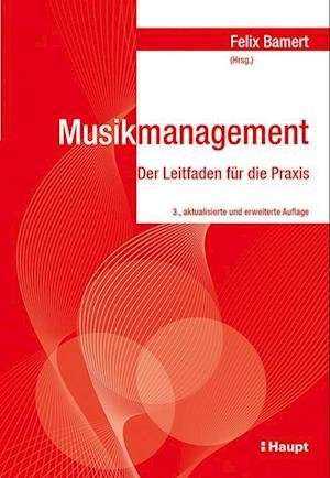 Cover for Felix Bamert · Musikmanagement (Hardcover Book) (2021)