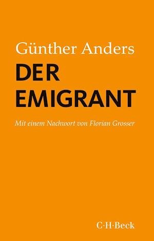 Cover for Günther Anders · Der Emigrant (Paperback Book) (2021)