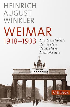 Cover for Heinrich August Winkler · Weimar 1918-1933 (Book) (2024)