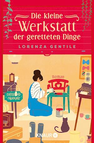 Die kleine Werkstatt der geretteten Dinge - Lorenza Gentile - Livros - Knaur Taschenbuch - 9783426448663 - 1 de outubro de 2024