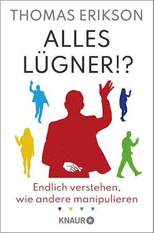 Cover for Thomas Erikson · Alles Lügner!? (Book) (2025)