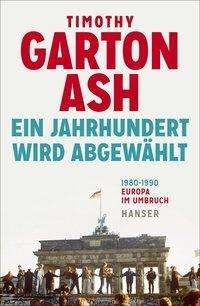Cover for Ash · Ein Jahrhundert wird abgewäh (Book)