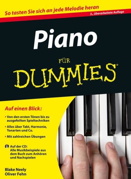 Piano fur Dummies - Fur Dummies - Blake Neely - Bøger - Wiley-VCH Verlag GmbH - 9783527712663 - 14. april 2016