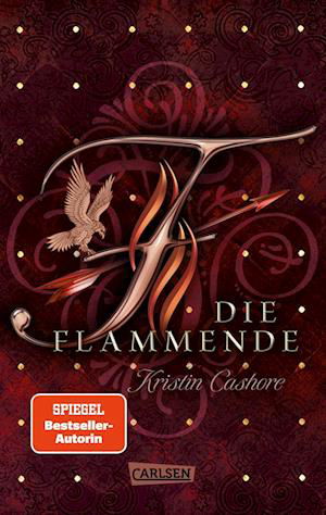 Cover for Kristin Cashore · Die Flammende (Die sieben Königreiche 2) (Buch) (2022)