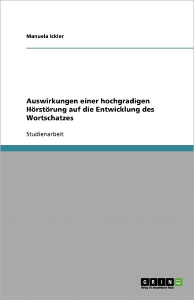 Cover for Ickler · Auswirkungen einer hochgradigen (Buch) [German edition] (2007)