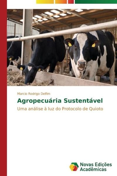 Cover for Delfim Marcio Rodrigo · Agropecuaria Sustentavel (Taschenbuch) (2014)