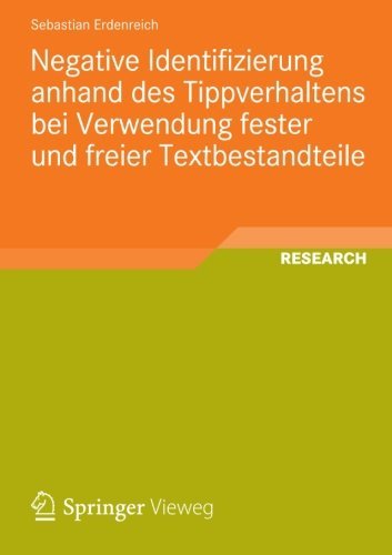 Cover for Sebastian Erdenreich · Negative Identifizierung Anhand Des Tippverhaltens Bei Verwendung Fester Und Freier Textbestandteile (Taschenbuch) [2013 edition] (2012)