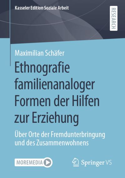 Cover for Schäfer · Ethnografie familienanaloger Formen der Hilfen zur Erziehung (Book) (2021)