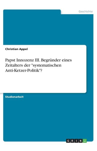 Cover for Appel · Papst Innozenz III. Begründer ein (Book)