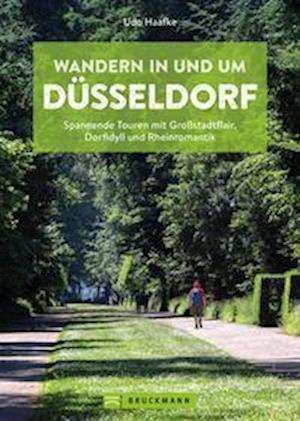 Cover for Udo Haafke · Wandern in und um Düsseldorf (Book) (2023)