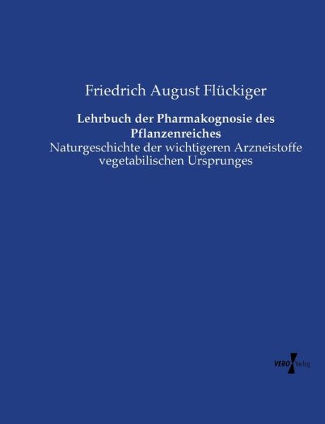 Cover for Flückiger · Lehrbuch der Pharmakognosie d (Book) (2019)