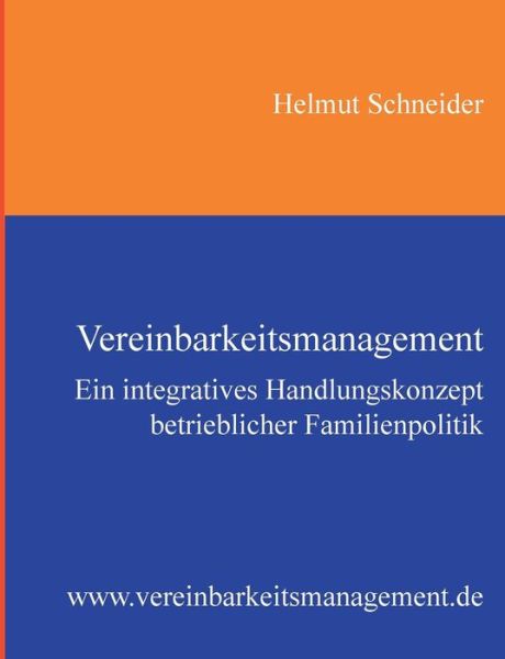 Cover for Helmut Schneider · Vereinbarkeitsmanagement (Paperback Book) (2015)