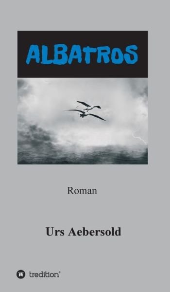 Cover for Aebersold · Albatros (Buch) (2020)