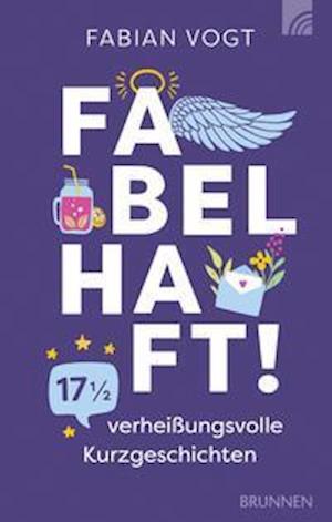 Cover for Fabian Vogt · Fabelhaft! (Hardcover Book) (2021)