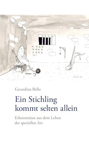 Cover for Gerardina Bello · Ein Stichling kommt selten allein (Paperback Book) (2006)