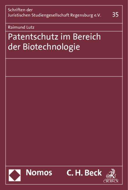 Patentschutz im Bereich der Biotec - Lutz - Books -  - 9783848709663 - November 19, 2013