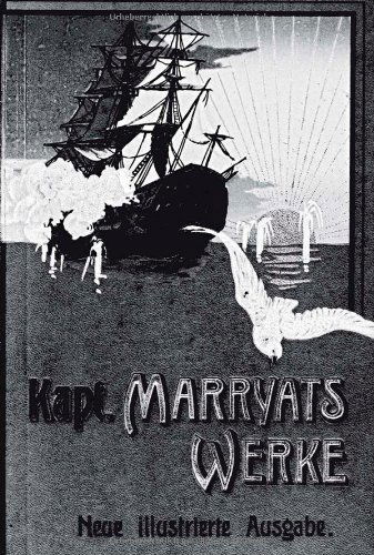 Kapitan Marryats Werke - Captain Frederick Marryat - Książki - Salzwasser-Verlag Gmbh - 9783864440663 - 18 sierpnia 2011