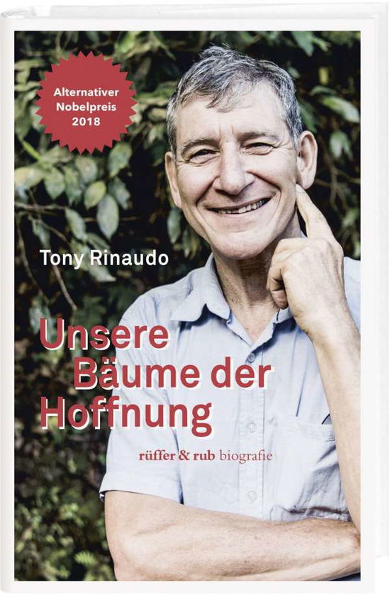 Cover for Tony Rinaudo · Unsere Bäume der Hoffnung (Gebundenes Buch) (2021)