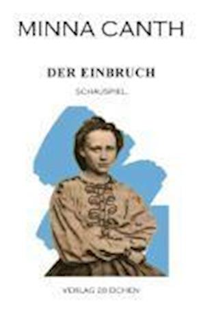 Cover for Minna Canth · Der Einbruch (Paperback Book) (2013)