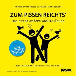 Cover for Rafael Bettschart · Zum Pissen reichts (Book) (2022)