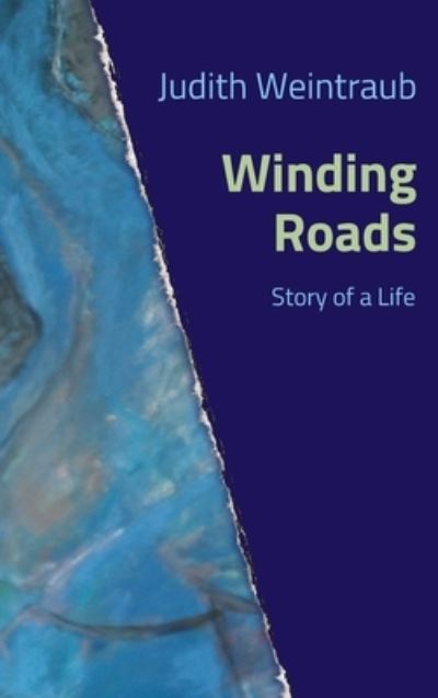 Cover for Judith Weintraub · Winding Roads (Hardcover Book) (2021)