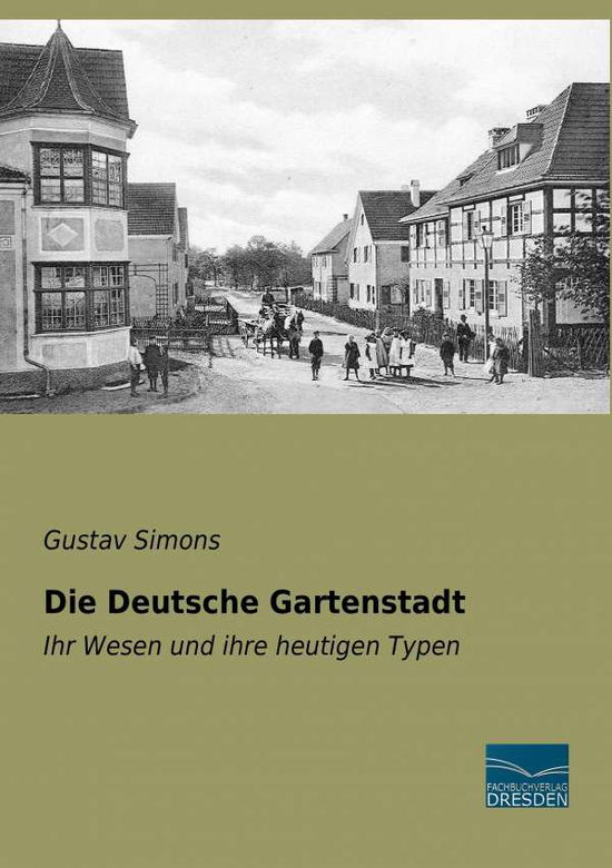 Cover for Simons · Die Deutsche Gartenstadt (Book)