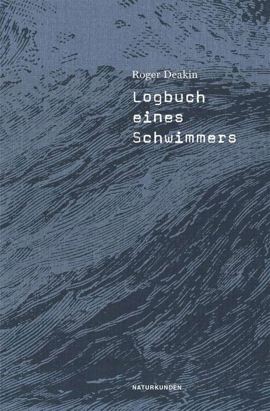 Cover for Deakin · Logbuch eines Schwimmers (Book)