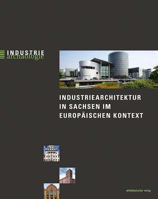 Cover for Sikora · Industriearchitektur in Sachsen (Bog)