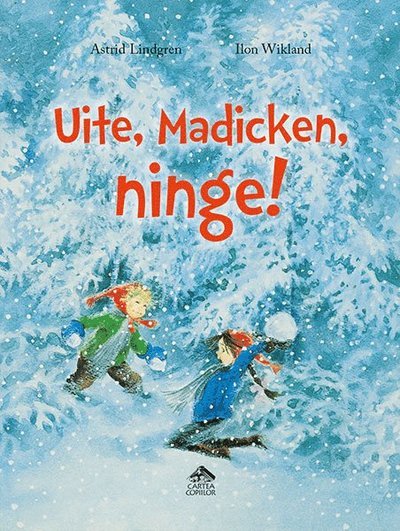 Cover for Ilon Wikland · Uite, Madicken, ninge! (Bound Book) (2018)