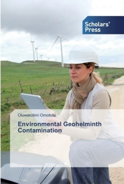 Cover for Omotola · Environmental Geohelminth Conta (Book) (2019)