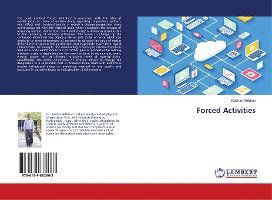 Cover for Adhikari · Forced Activities (Book)